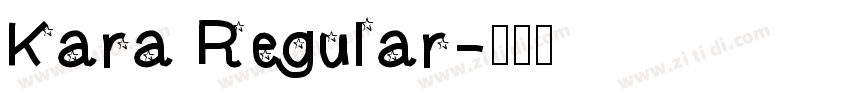 Kara Regular字体转换